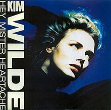 KIM WILDE - HEY MISTER HEARTACHE